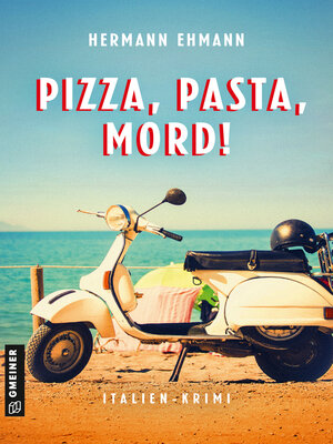 cover image of Pizza, Pasta, Mord!